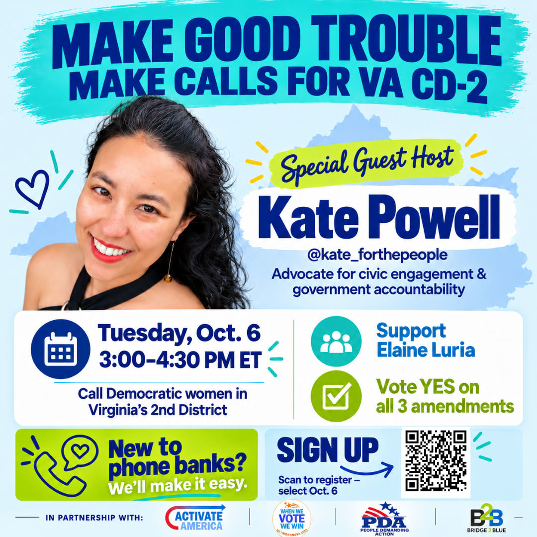 Make Good Trouble ! Make calls for VA CD-2.